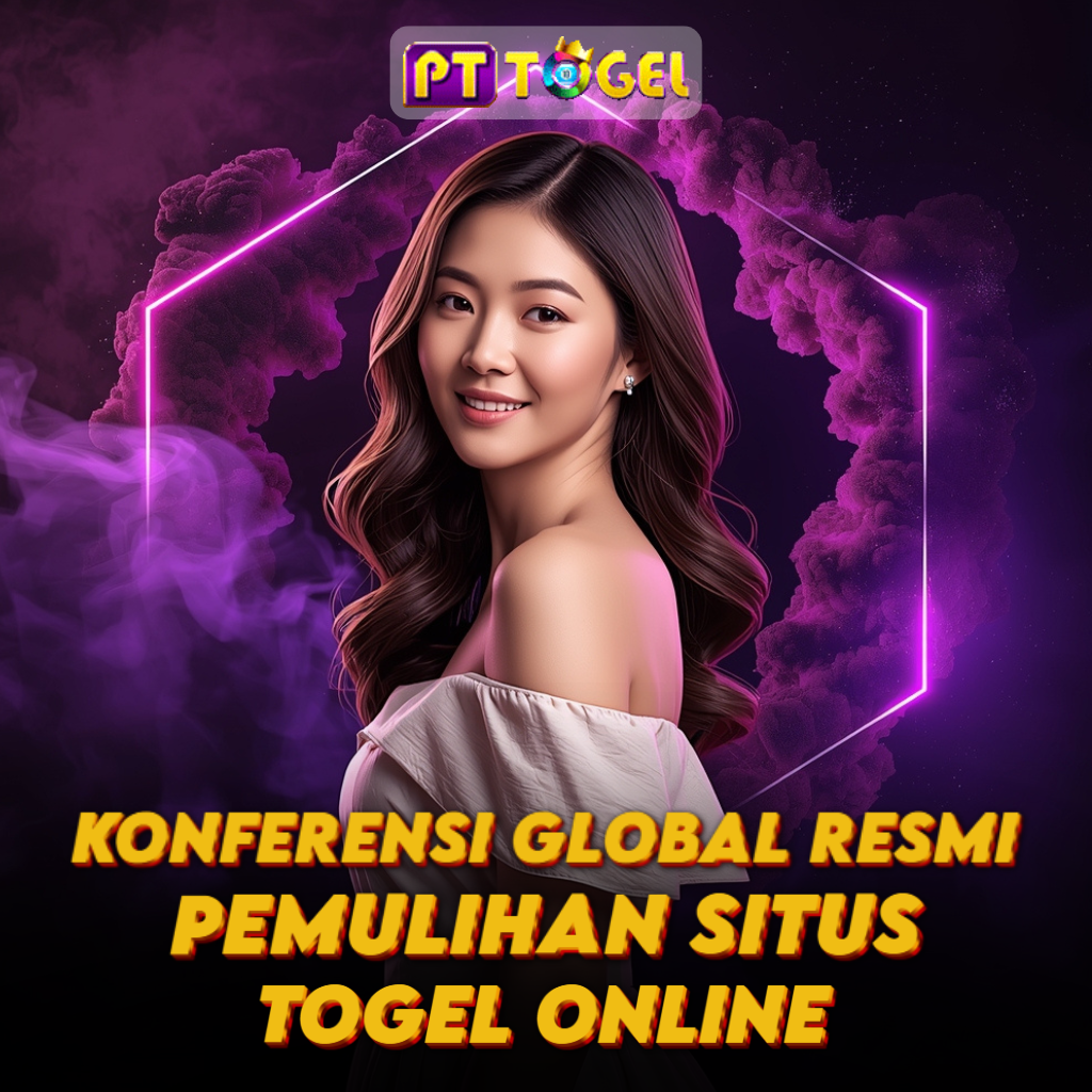 PTTOGEL | Konferensi Global Pemulihan Situs Togel Online Resmi